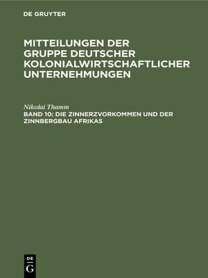 cover image of Die Zinnerzvorkommen und der Zinnbergbau Afrikas